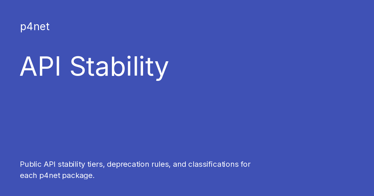 API Stability - p4net