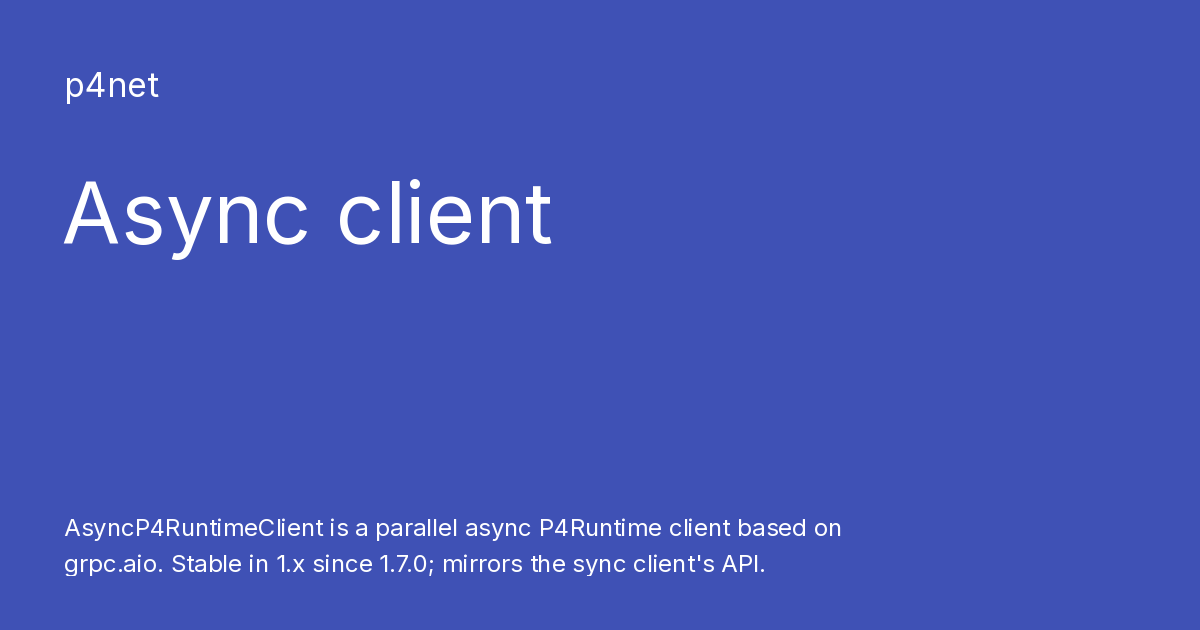 Async client - p4net