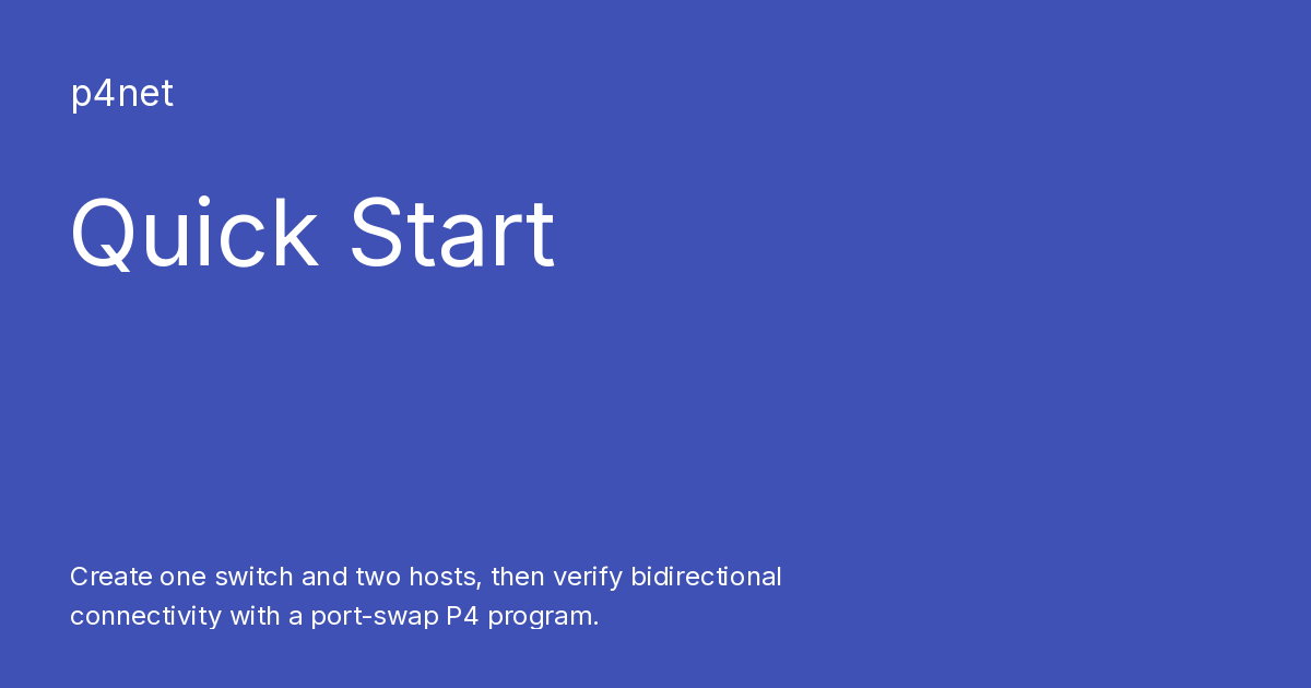 Quick Start - p4net